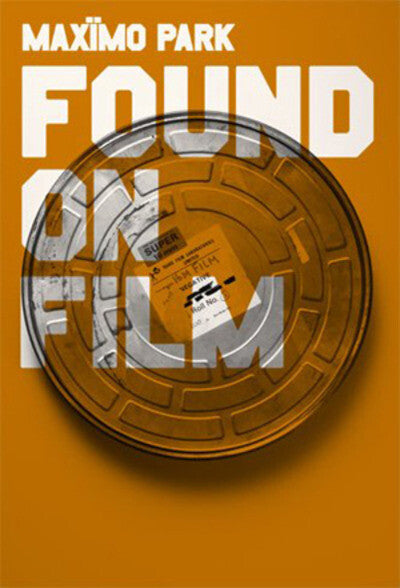 Maximo Park: Found On Film DVD Cover